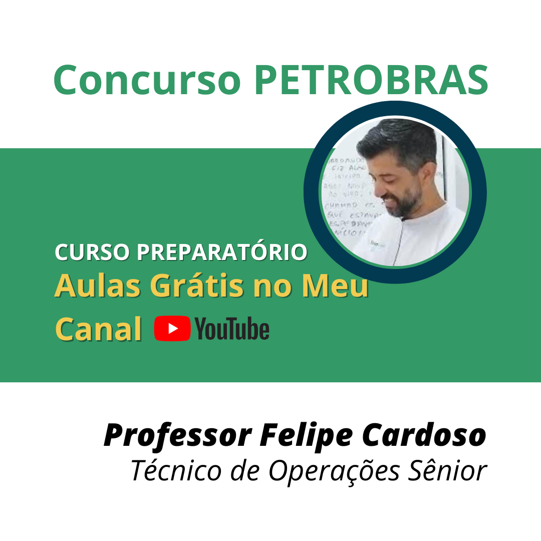 Curso Concurso Petrobras - Técnico de Operações - Aulas Grátis